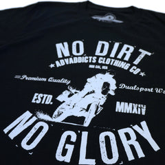 DIRT & GLORY TEE